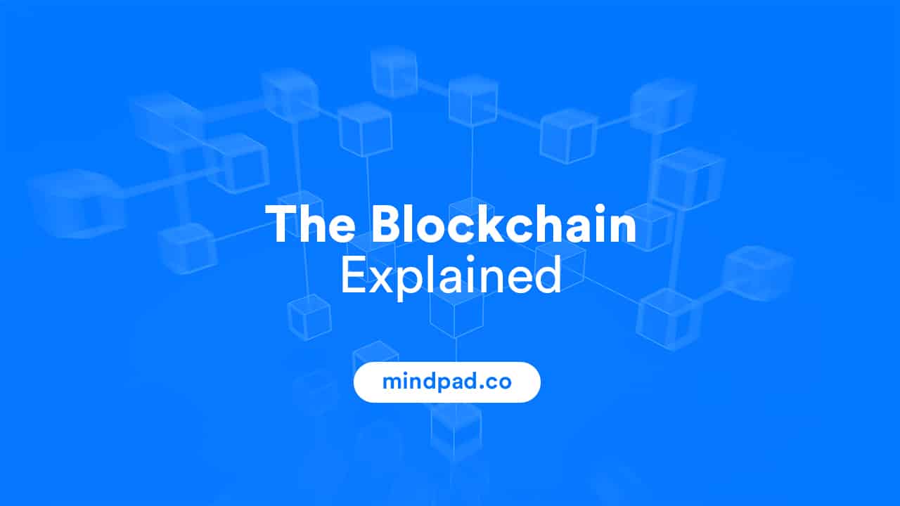The blockchain explained